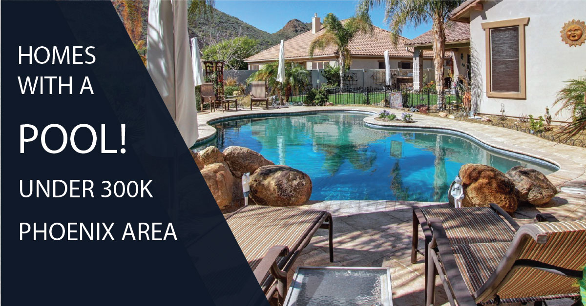 Phoenix Area Homes Under 300K With a Pool